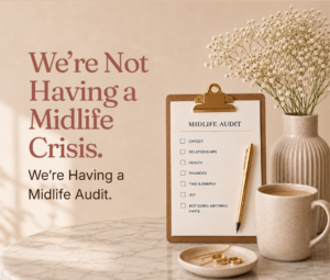 Midlife Audit